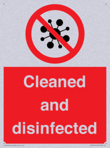 Cleaned and disinfected